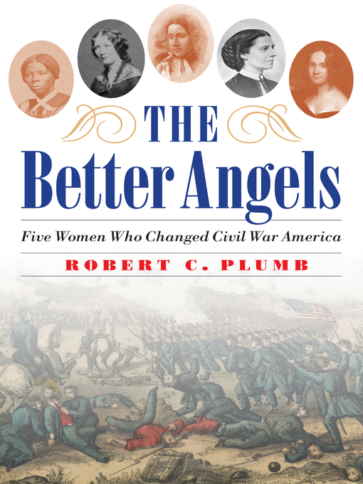 Title details for The Better Angels by Robert C. Plumb - Available